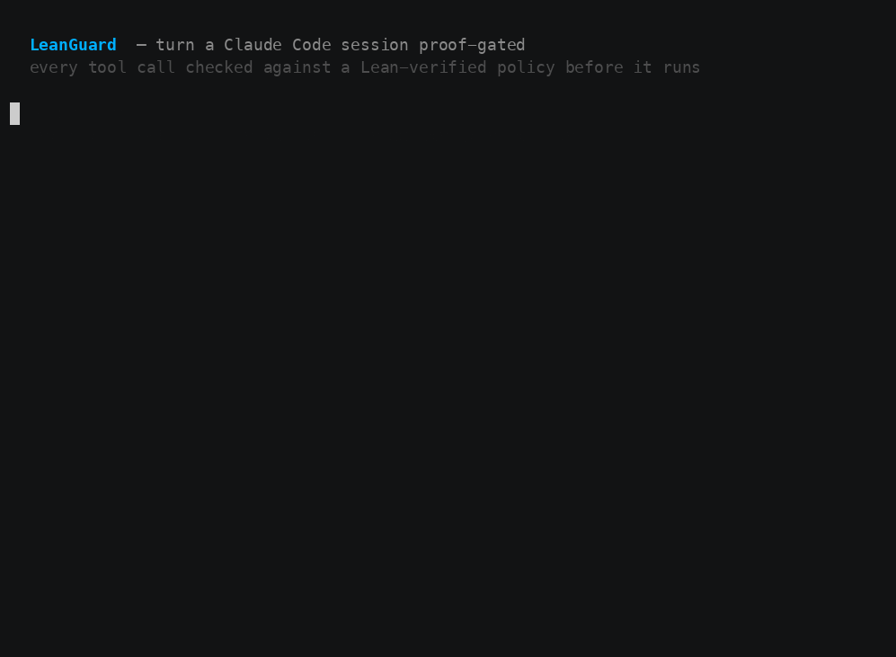 LeanGuard allowing normal work and blocking destructive tool calls, with the self-protection keystone